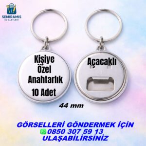 10 Adet Kişiye Özel 44 mm Açacaklı Anahtarlık | Yuvarlak Metal Buton Açacak